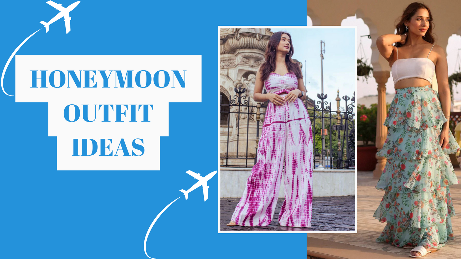 12 Honeymoon Outfit Ideas for Brides