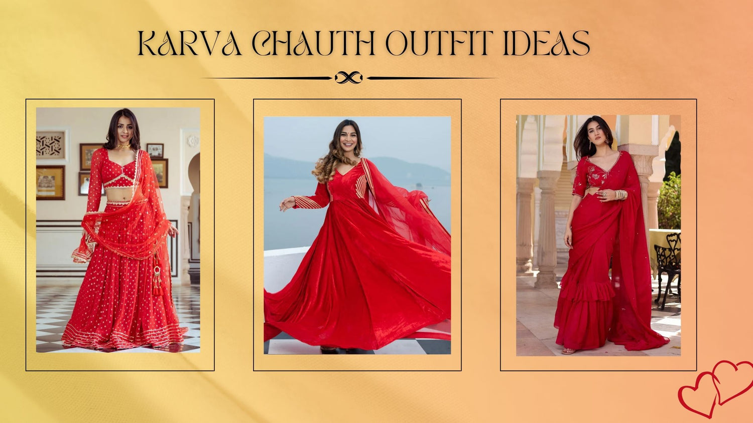 Karva Chauth Outfit Ideas You’ll Love in 2024