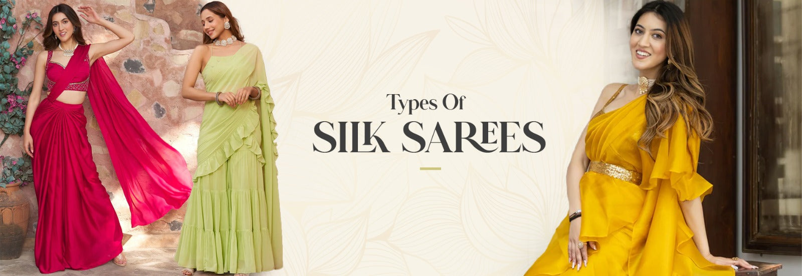 Types of Silk Sarees