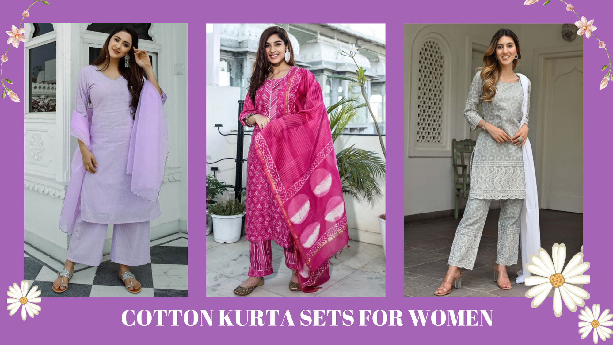 8 Trendy Cotton Kurta Sets for Women for Everyday